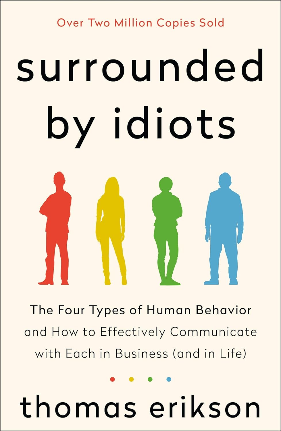 Surrounded by Idiots (The Surrounded by Idiots Series)     Paperback – October 6, 2020